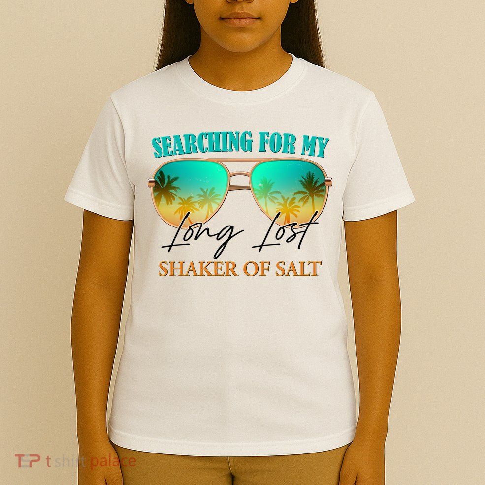 Searching For My Long Lost Shaker Of Salt T-Shirt