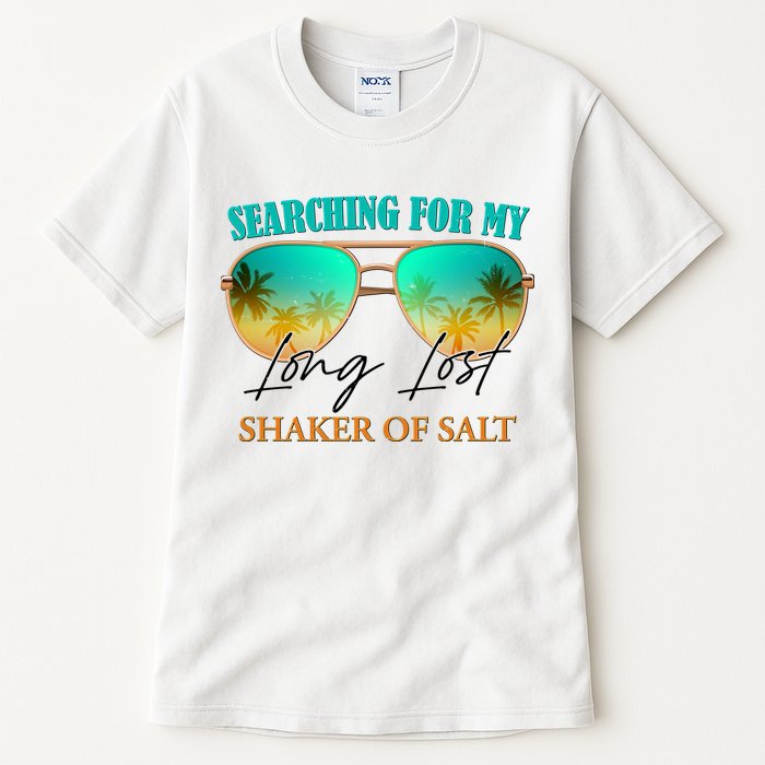 Searching For My Long Lost Shaker Of Salt Tall T-Shirt