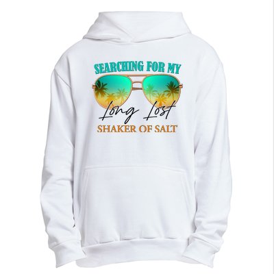 Searching For My Long Lost Shaker Of Salt Urban Pullover Hoodie