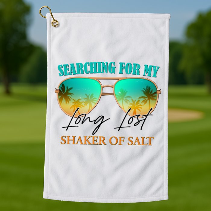 Searching For My Long Lost Shaker Of Salt Golf Towel
