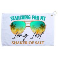 Searching For My Long Lost Shaker Of Salt Grommeted Golf Towel