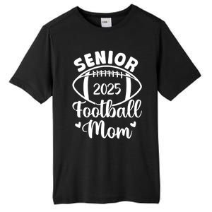 Senior Football Mom Class Of 2025 Proud Mom Of 2025 Graduate Tall Fusion ChromaSoft Performance T-Shirt