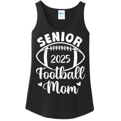 Senior Football Mom Class Of 2025 Proud Mom Of 2025 Graduate Ladies Essential Tank