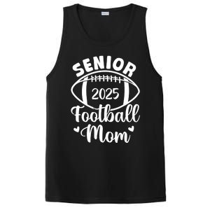 Senior Football Mom Class Of 2025 Proud Mom Of 2025 Graduate PosiCharge Competitor Tank