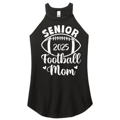 Senior Football Mom Class Of 2025 Proud Mom Of 2025 Graduate Women's Perfect Tri Rocker Tank