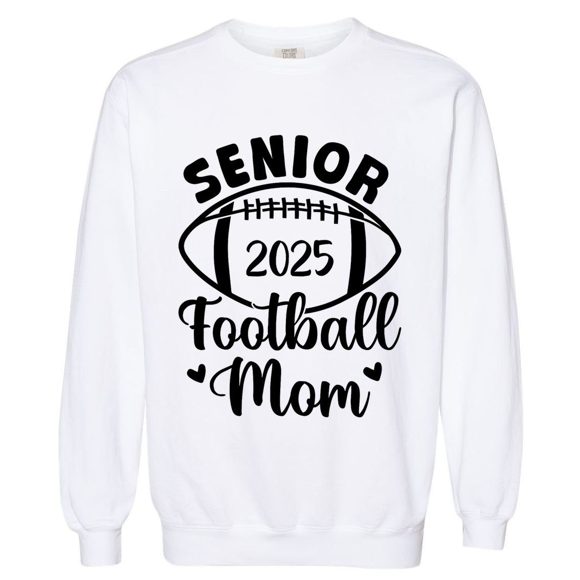 Senior Football Mom Class Of 2025 Proud Mom Of 2025 Graduate Garment-Dyed Sweatshirt