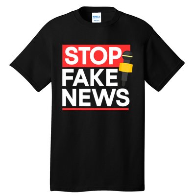 Stop Fake News Journalism Journalist Rights Press Freedom Tall T-Shirt