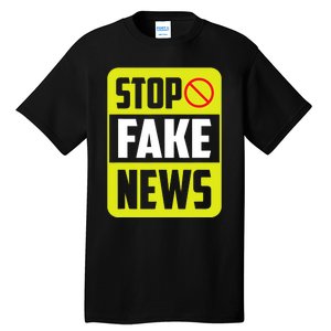 Stop Fake News Press Freedom Rights Journalism Journalist Tall T-Shirt