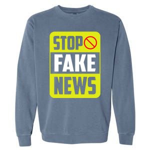 Stop Fake News Press Freedom Rights Journalism Journalist Garment-Dyed Sweatshirt