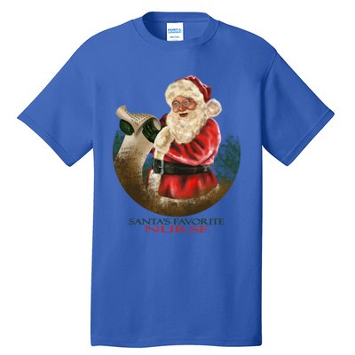 Santa Favorite Nurse Meaningful Gift Tall T-Shirt