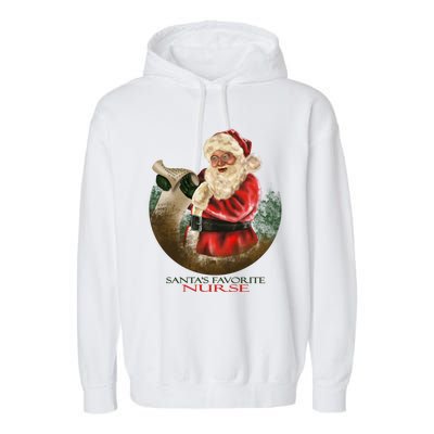 Santa Favorite Nurse Meaningful Gift Garment-Dyed Fleece Hoodie