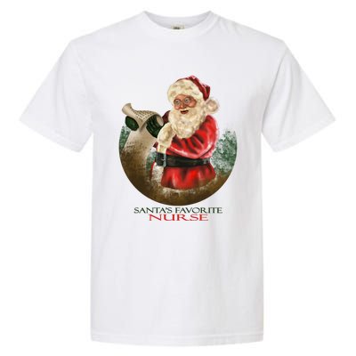 Santa Favorite Nurse Meaningful Gift Garment-Dyed Heavyweight T-Shirt