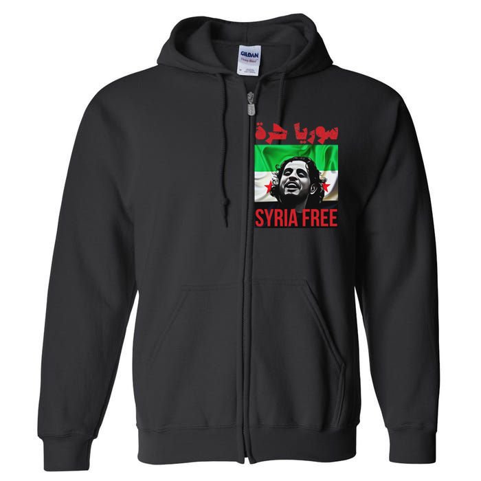 Syria Free Now The Syrian People Liberated Full Zip Hoodie