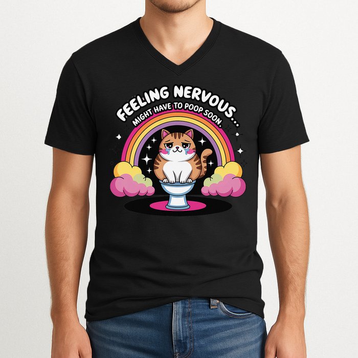 Saying Feeling Nervous Might Have To Poop Soon Cat Funny V-Neck T-Shirt