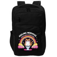 Saying Feeling Nervous Might Have To Poop Soon Cat Funny Impact Tech Backpack