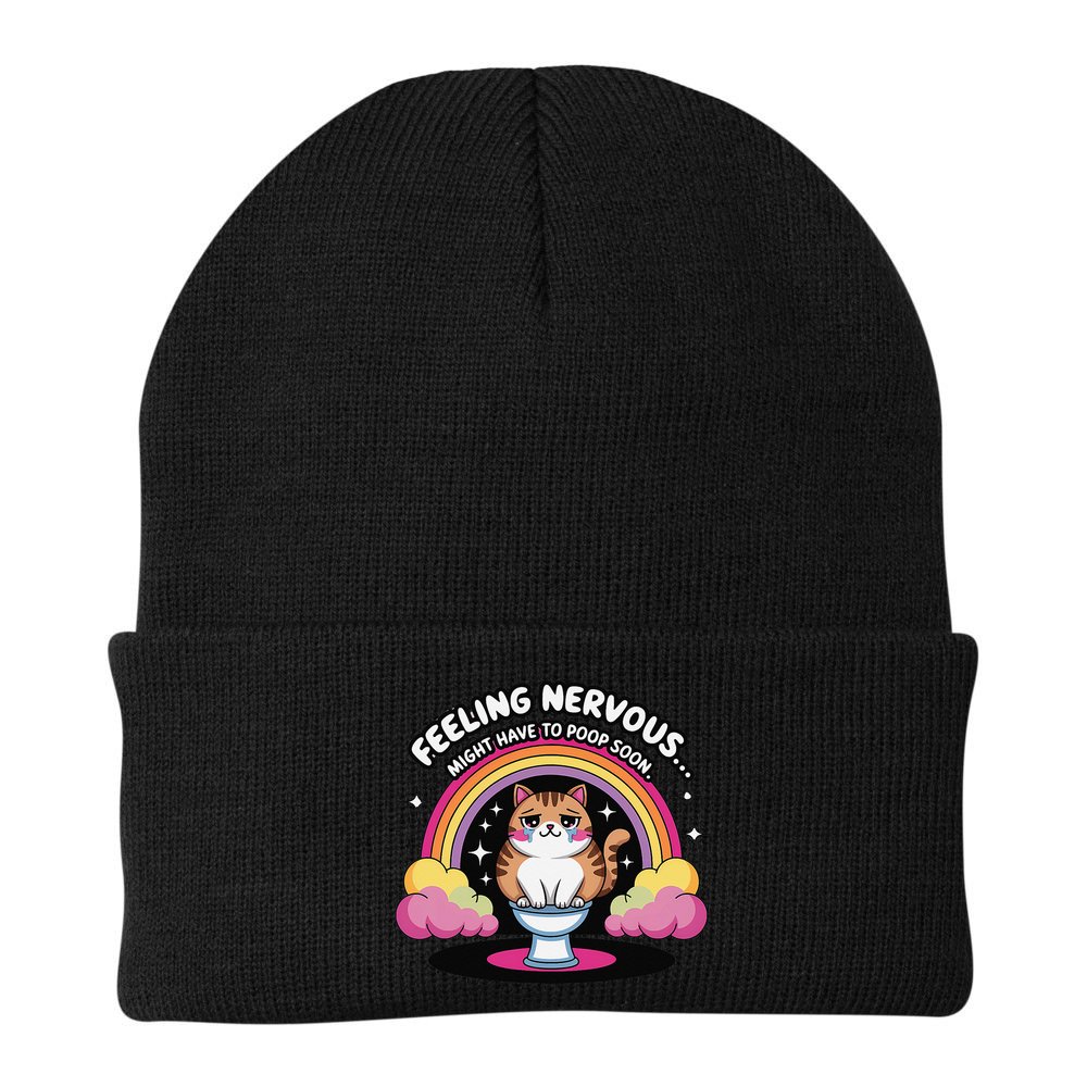 Saying Feeling Nervous Might Have To Poop Soon Cat Funny Beanie