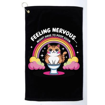 Saying Feeling Nervous Might Have To Poop Soon Cat Funny Golf Towel
