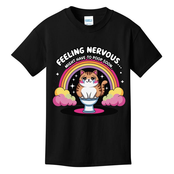 Saying Feeling Nervous Might Have To Poop Soon Cat Funny Kids T-Shirt