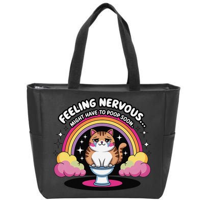 Saying Feeling Nervous Might Have To Poop Soon Cat Funny Zip Tote Bag
