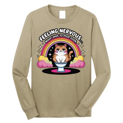 Saying Feeling Nervous Might Have To Poop Soon Cat Funny Long Sleeve Shirt