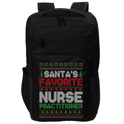 SantaS Favorite Nurse Practitioner Ugly Christmas Sweater Meaningful Gift Impact Tech Backpack