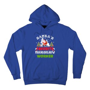 SantaS Favorite Nursery Worker Funny Christmas Gift Great Gift Hoodie