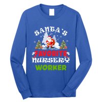 SantaS Favorite Nursery Worker Funny Christmas Gift Great Gift Long Sleeve Shirt