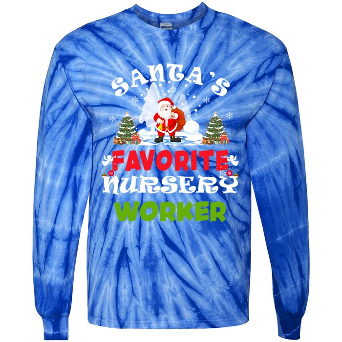 SantaS Favorite Nursery Worker Funny Christmas Gift Great Gift Tie-Dye Long Sleeve Shirt