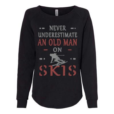 Skier Funny Never Underestimate An Old On Skis Great Gift Womens California Wash Sweatshirt