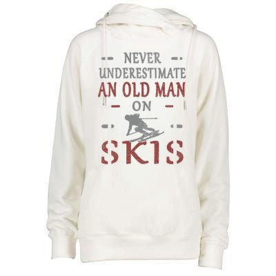 Skier Funny Never Underestimate An Old On Skis Great Gift Womens Funnel Neck Pullover Hood