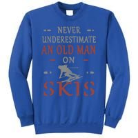 Skier Funny Never Underestimate An Old On Skis Great Gift Sweatshirt