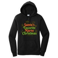 Santa's Favorite Nurse Cute Funny Christmas RN Women's Pullover Hoodie