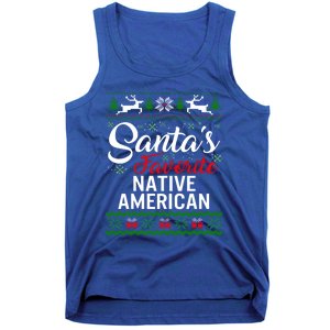 SantaS Favorite Native American Christmas Ugly Fami Gift Tank Top