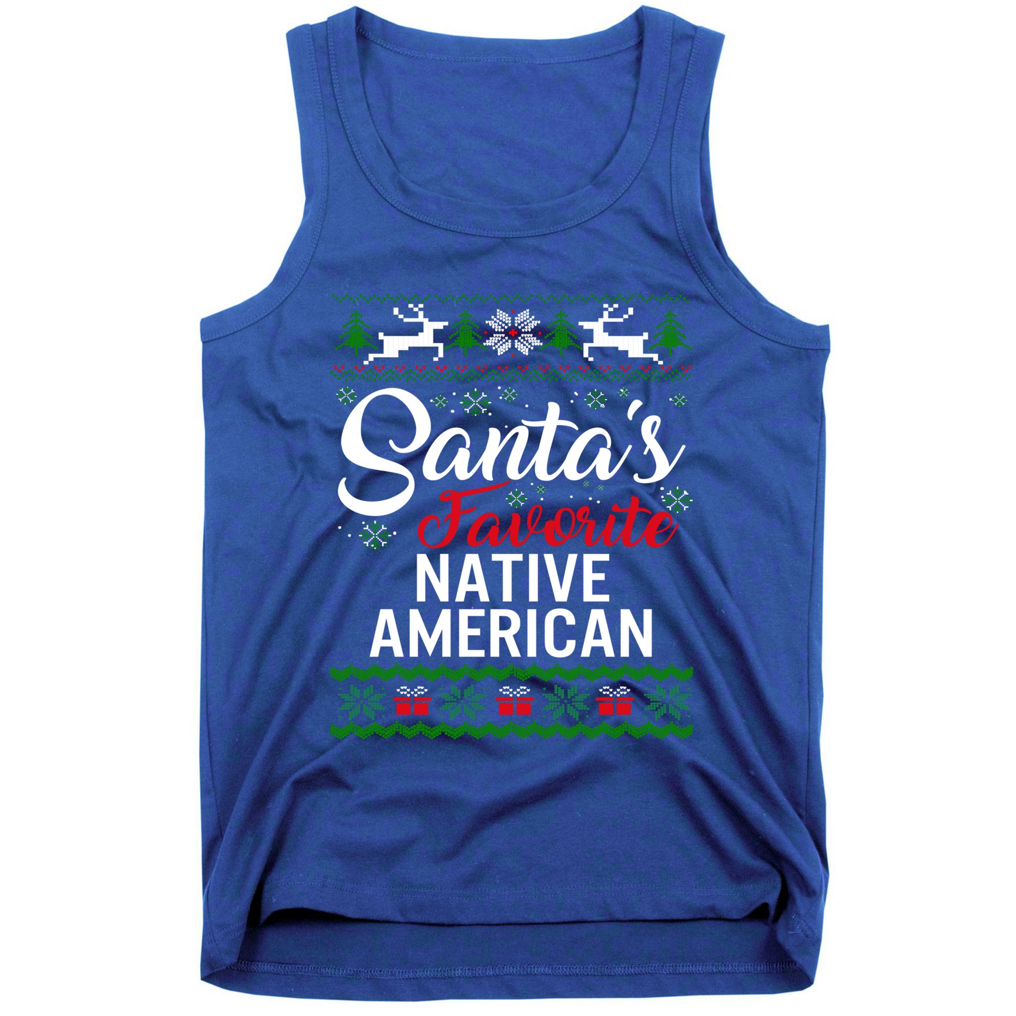 SantaS Favorite Native American Christmas Ugly Fami Gift Tank Top