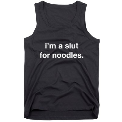 Slut For Noodles Noods Funny Ramen Food Asian Soup Recipes Tank Top
