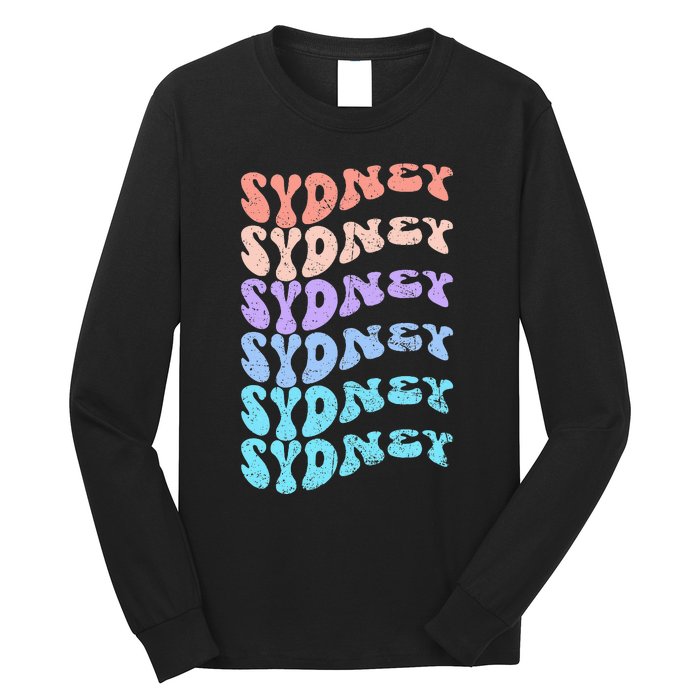 Sydney First Name I Love Sydney Vintage Groovy Birthday Long Sleeve Shirt