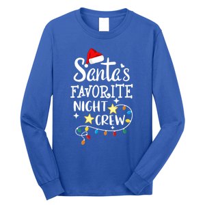 SantaS Favorite Night Crew Christmas Night Shift Nurse Crew Gift Long Sleeve Shirt