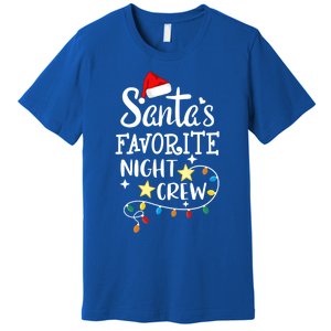 SantaS Favorite Night Crew Christmas Night Shift Nurse Crew Gift Premium T-Shirt