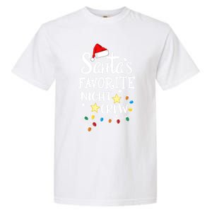 SantaS Favorite Night Crew Christmas Night Shift Nurse Crew Gift Garment-Dyed Heavyweight T-Shirt