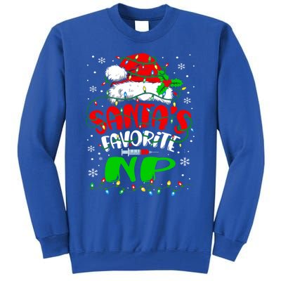 Santa Favorite Nurse Practitioner Christmas Np Nurse Gift Tall Sweatshirt