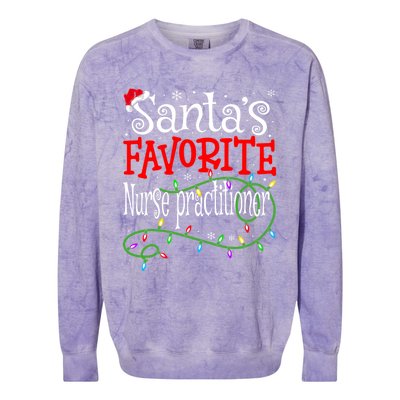 Santa Favorite Nurse Practitioner Funny Christmas Nursing Gift Colorblast Crewneck Sweatshirt