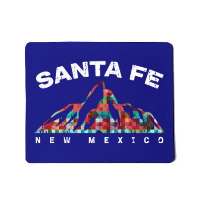 Santa Fe New Mexico Family Travel Hiking Camping Skiing Trip Funny Gift Mousepad