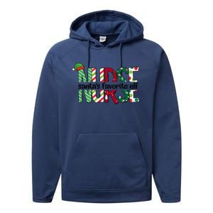 Santas Favorite Nurse Elf Christmas Nursing Funny Gift Holiday Gift Performance Fleece Hoodie