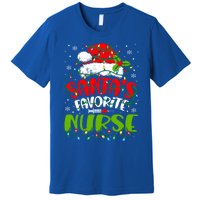 Santa Favorite Nurse Christmas Rn Er Or Nurse Gift Premium T-Shirt