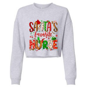 SantaS Favorite Nurse Funny Gift Cute Merry Xmas Party Funny Gift Cropped Pullover Crew