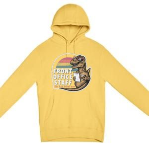 School Front Office Staff All Day Secretary Admin Dinosaur Premium Pullover Hoodie