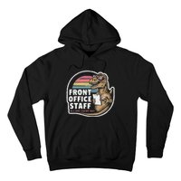 School Front Office Staff All Day Secretary Admin Dinosaur Hoodie