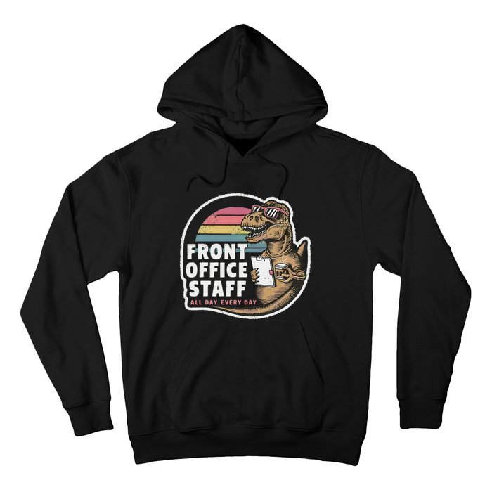 School Front Office Staff All Day Secretary Admin Dinosaur Hoodie