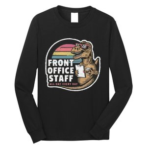 School Front Office Staff All Day Secretary Admin Dinosaur Long Sleeve Shirt