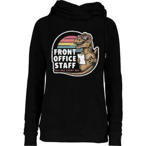 School Front Office Staff All Day Secretary Admin Dinosaur Womens Funnel Neck Pullover Hood